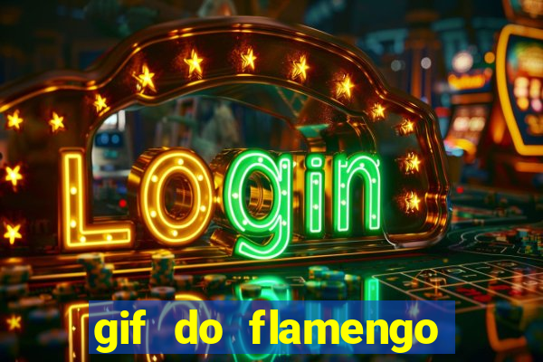 gif do flamengo para celular